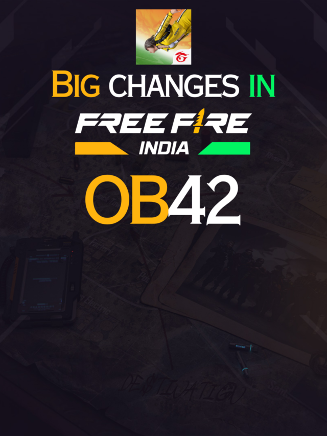 Free Fire OB42 Update Major Changes Revealed