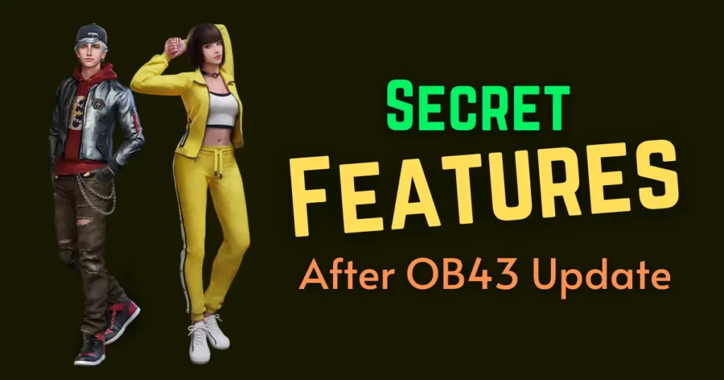 Exploring Secret Features in Free Fire's OB43 Update