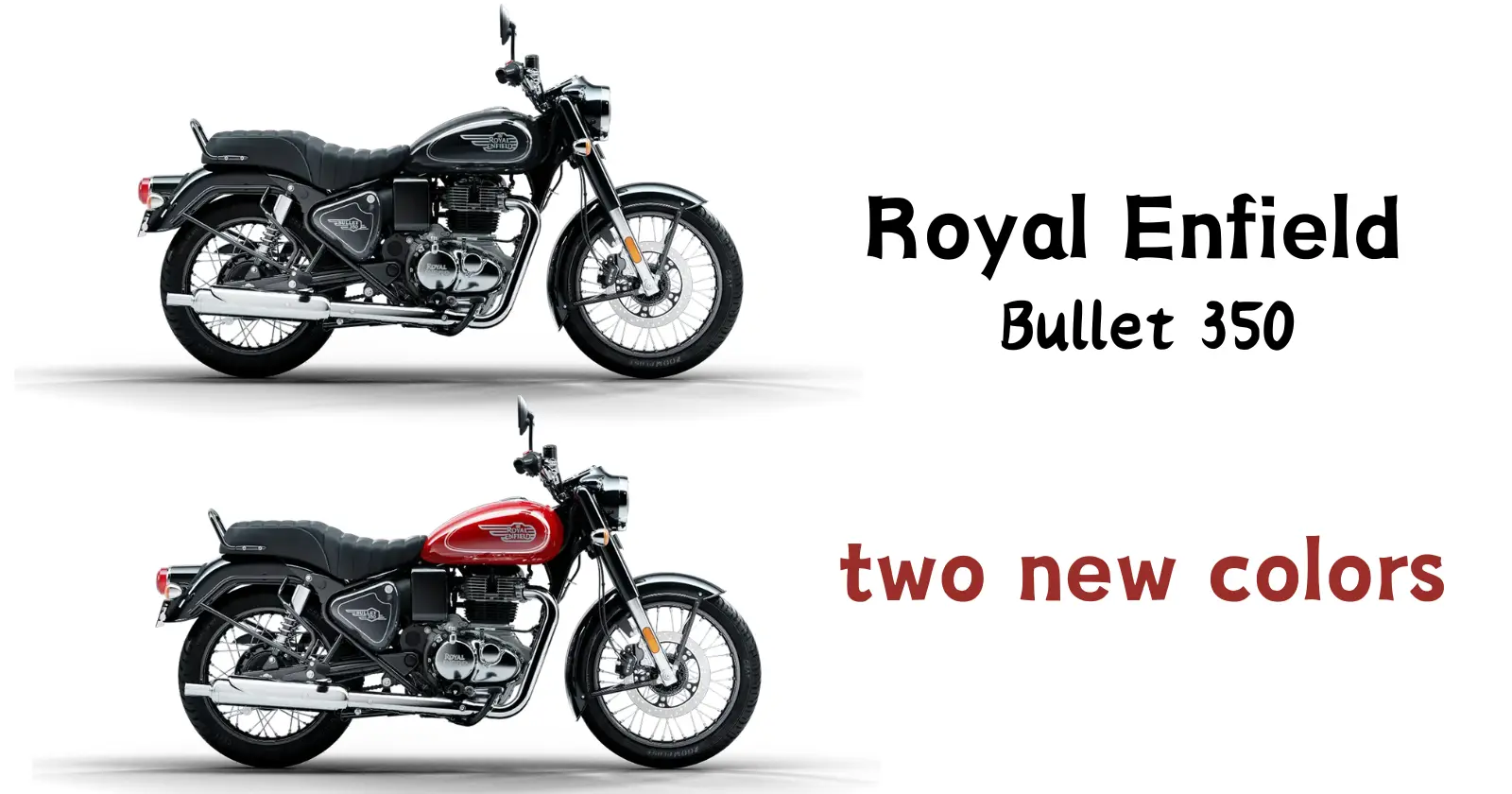Royal Enfield has introduced two new colors in the Military Silver Edition for its Bullet 350